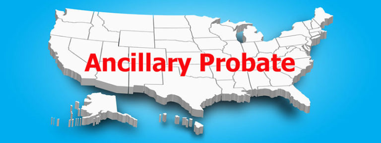 Ancillary Probate The Pollock Firm LLC